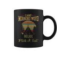 Morning Wood Camp Relax Pitch A Tent Enjoy The Morning Wood Coffee Mug