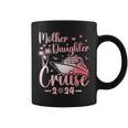 Mother Daughter Cruise 2024 Family Vacation Trip Matching Coffee Mug