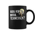 Mr Hüpenbecker Hab Ich Mich Vermessen Tassen