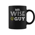 Mr Wise Guy For The Dad That Knows Everything Coffee Mug