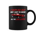 Muscle Car Quote For Muscle Car Lovers Coffee Mug