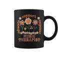 Music Therapist Music Therapy Flowers Advocate Empower Coffee Mug