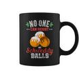 No One Can Resist My Schweddy Ball Candy Apparel & Clothing Coffee Mug