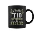 Padrino Regalo No Soy Solo El Tío Soy También El Padrino Taza de café