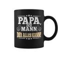 Papa Der Mann Der Alles Kannater Papa Father's Day Tassen