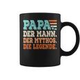 Papa Der Mann Der Mythos Die Legendeater Father's Day Tassen