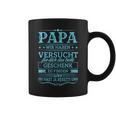 Papa Wir Habenersucht Das Beste Geschenk Zu Find Tassen