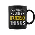 Personalized First Name I'm D'angelo Doing D'angelo Things Coffee Mug