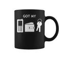 Got My Phone Wallet Keys Coffee Mug