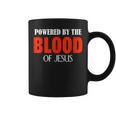 Powered By The Blood Of Jesus Coffee Mug