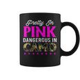 Pretty Pink Dangerous In Camo Hunting Hobby Coffee Mug