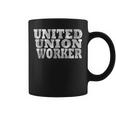 Pro Union United Union Worker Job Blue Collar Coffee Mug