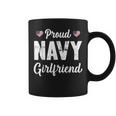 Proud Navy Girlfriend Happy Valentines Day Love Coffee Mug