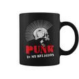 Punk Is My Religion I Punker & Anarchy Para Punk Rock Taza de café