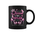 This Is A Queen Taylor Thing Personalized Name Birthday Coffee Mug