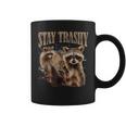 Raccoon Stay Trashy Raccoon Coffee Mug