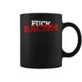 Racism I Gegen S And Rassism Tassen