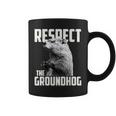 Respect The Groundhog Ground Hog Day Coffee Mug