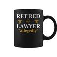 Retired Lawyer Allegedly Litigator Attorney Counselor School Coffee Mug