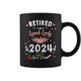 Retired Lunch Lady Class Of 2024 Teacher Retirement Coffee Mug