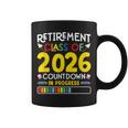 Retirement Class Of 2026 Countdown In Progress Teacher Coffee Mug