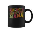 Retro Somebody's Unfiltered Mama Unfiltered Mom Coffee Mug
