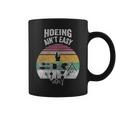 Retro Hoeing Ain't Easy Gardener Plant Lover Coffee Mug
