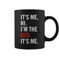 Retro It's Me Hi I'm The Dad It's Me For Dad Coffee Mug