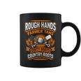 Rough Hands Farmer Tans Farmers Farming Backside Coffee Mug