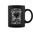 I Run On Caffeine Hate Military Veteran Coffee Mug