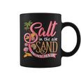 Salt In The Air Sand In My Hair Summertime Coffee Mug