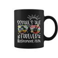 School's Out Forever Retired Teacher Retirement 2024 Coffee Mug