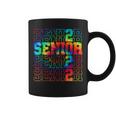 Senior Graduation Girl Class Of 2022 Senior Tie Dye Coffee Mug