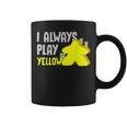 Settlers Board Game Quote I Always Play Yellow Coffee Mug
