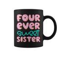 Sister 4Th Birthday Four Ever Sweet Donut Fourth Bday Coffee Mug