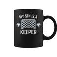 My Son Is A Keeper Fußballtorwart Spieler Eltern Mama Papa Tassen