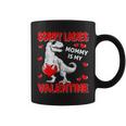 Sorry Ladies Mommy Is My Valentine Day For Boys Coffee Mug