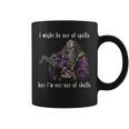I Might Be Out Of Spells But I'm Not Out Of Shells Up Coffee Mug