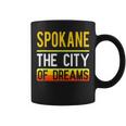 Spokane The City Of Dreams Washington Souvenir Coffee Mug
