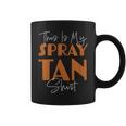 This Is My Spray Tan Spray Tan Coffee Mug