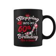 Stepping Into My 60Th Birthday Like A Boss 60 Years Old Coffee Mug