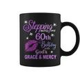 Stepping Into My 60Th Birthday God's Grace & Mercy Coffee Mug