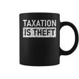 Steuern Sind Raub Taxation Is Theft Tassen