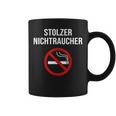 Stolzer Nichtraucher Smoking Aufhörhör Stolzer Tassen