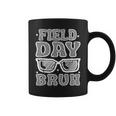 Sunglasses Field Day Bruh Fun Day Field Trip Student Teacher Coffee Mug