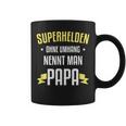 Superhelden Ohne Umhang Nennt Man Papa Tassen