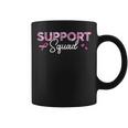 Support Squad Breast Cancer Awareness Cancer Survivor Coffee Mug