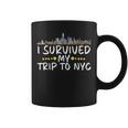 I Survived My Trip To Nyc New York Vacation Souvenir Coffee Mug