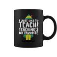 Teacher Elf Christmas I Just Like To Teach Teacher Coffee Mug