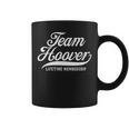 Team Hoover Lifetime Membership Family Surname Last Name Coffee Mug